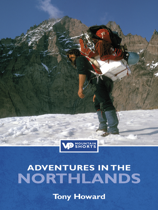 Title details for Adventures in the Northlands by Tony Howard - Available